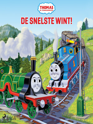 cover image of Thomas de Stoomlocomotief--De snelste wint!
